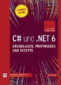 Cover-Bild zum Titel 'C# und .NET 6 - Grundlagen, Profiwissen und Rezepte' von 'Jürgen Kotz, Christian Wenz'
