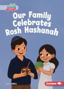 Cover-Bild zum Titel 'Our Family Celebrates Rosh Hashanah' von 'Lucie Miller'