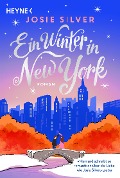 Ein Winter in New York - Josie Silver