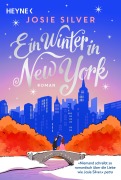 Cover-Bild zum Titel 'Ein Winter in New York' von 'Josie Silver'