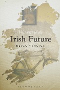 Cover-Bild zum Titel 'Histories of the Irish Future' von 'Bryan Fanning'