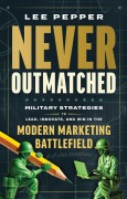 Cover-Bild zum Titel 'Never Outmatched' von 'Lee Pepper'
