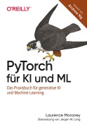 Cover-Bild zum Titel 'PyTorch für KI und ML' von 'Laurence Moroney'