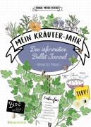 Mein Kräuter-Jahr - Das informative Bullet Journal - Monat für Monat - Diana Meier-Soriat