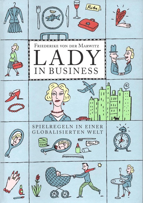 Lady in Business - Friederike von der Marwitz