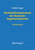 Wortfamilienwörterbuch der deutschen Gegenwartssprache - Gerhard Augst
