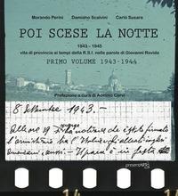 1943-1945 - Carlo Susara, Morando Perini, Damiano Scalvini