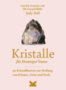 Cover-Bild zum Titel 'Kristalle für Einsteiger*innen' von 'Judy Hall'