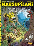 Marsupilami 11: Auf den Spuren des Marsupilamis - André Franquin, Stéphan Colman, Alain Chabat