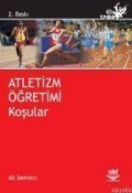 Atletizm Ögretimi - Kosular - Ali Demirci