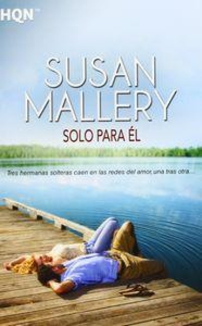 Solo para él - Susan Mallery