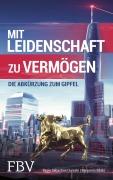 Cover-Bild zum Titel 'Mit Leidenschaft zu Vermögen' von 'Yasin Sebastian Qureshi'
