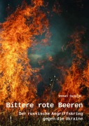 Cover-Bild zum Titel 'Bittere rote Beeren' von 'Roman Danyluk'