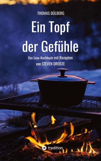 Ein Topf der Gefühle - Thomas Dülberg