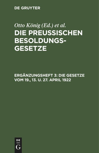 Die Gesetze vom 19., 13. u. 27. April 1922 - 