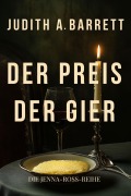 Cover-Bild zum Titel 'Der Preis Der Gier' von 'Judith A. Barrett'