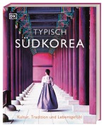 Cover-Bild zum Titel 'Typisch Südkorea' von ''