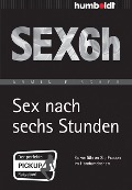 Cover-Bild zum Titel 'Sex nach sechs Stunden' von 'Armin Fischer'