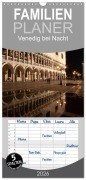 Cover-Bild zum Titel 'Familienplaner 2026 - Venedig bei Nacht mit 5 Spalten (Wandkalender, 21 x 45 cm) CALVENDO' von 'Andreas Müller'