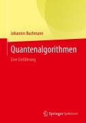 Cover-Bild zum Titel 'Quantenalgorithmen' von 'Johannes Buchmann'