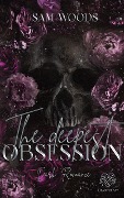 The deepest Obsession - Sam Woods