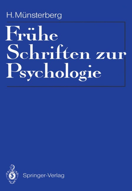 Frühe Schriften zur Psychologie - Hugo Münsterberg