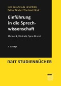 Einführung in die Sprechwissenschaft - Ines Bose, Ursula Hirschfeld, Baldur Neuber, Eberhard Stock