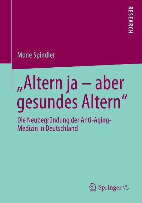 "Altern ja - aber gesundes Altern" - Mone Spindler