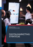 Cover-Bild zum Titel 'Digitalmarketing-Strategie' von 'Andreas Pörtner'