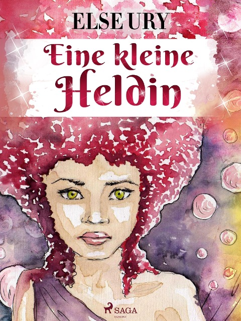 Eine kleine Heldin - Else Ury