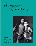 Cover-Bild zum Titel 'Photography - A Queer History' von 'Flora Dunster, Theo Gordon'
