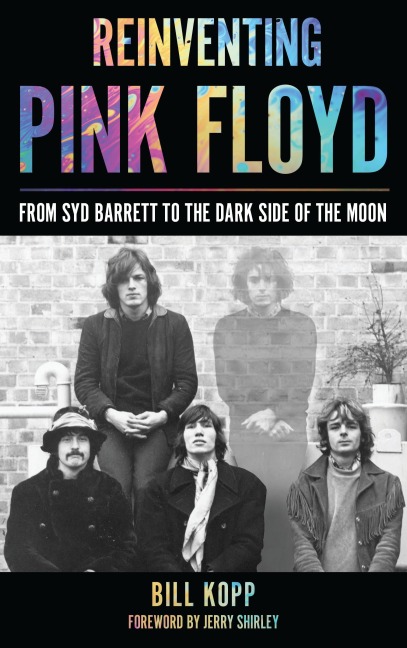 Reinventing Pink Floyd - Bill Kopp