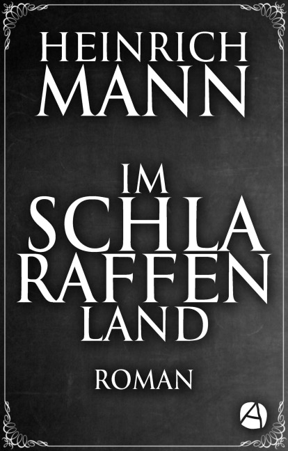 Im Schlaraffenland - Heinrich Mann