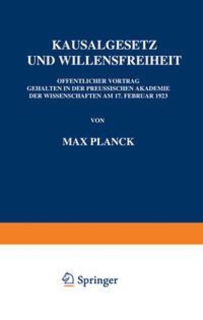Kausalgesetz und Willensfreiheit - Max Planck