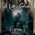 Cover-Bild zum Titel 'Victim 1' von 'A Killer'S Confession'