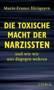 Cover-Bild zum Titel 'Die toxische Macht der Narzissten' von 'Marie-France Hirigoyen'