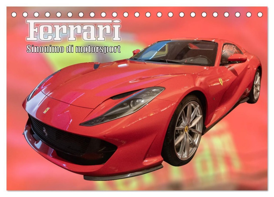 Ferrari - Synonym für Motorsport (Tischkalender 2026 DIN A5 quer), CALVENDO Monatskalender - 