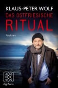 Cover-Bild zum Titel 'Das ostfriesische Ritual' von 'Klaus-Peter Wolf'
