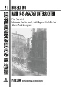 Cover-Bild zum Titel 'Nach 1945 'Deutsch' unterrichten' von 'Hubert Ivo'
