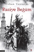 Cover-Bild zum Titel 'Raziye Begüm' von 'Orhan Yeniaras'