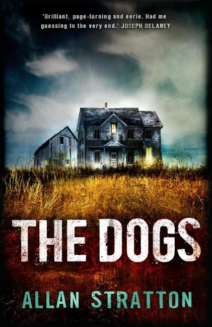 The Dogs - Allan Stratton