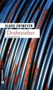 Drahtzieher - Klaus Erfmeyer