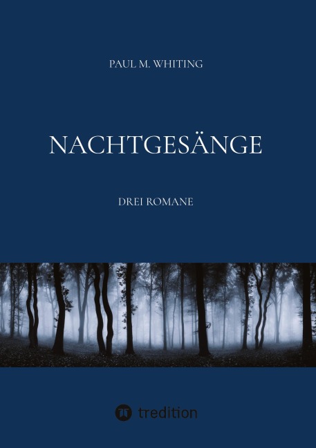 Nachtgesänge - Paul M. Whiting