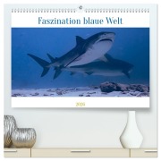 Cover-Bild zum Titel 'Faszination blaue Welt (hochwertiger Premium Wandkalender 2026 DIN A2 quer), Kunstdruck in Hochglanz' von 'Peter Schulz'