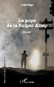 Cover-Bild zum Titel 'Le pope de la Sniper Alley' von 'José Rigo'