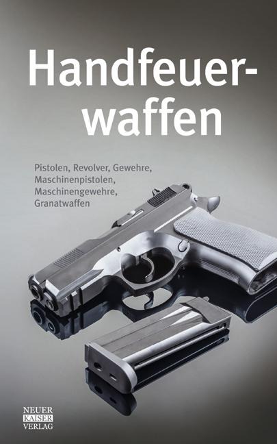 Handfeuerwaffen des 20. und 21. Jahrhunderts - 