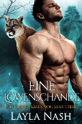 Cover-Bild zum Titel 'Eine Löwenschande (Die Grizzlyba¿ren von Bear Creek, #3)' von 'Layla Nash'