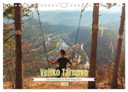 Cover-Bild zum Titel 'Veliko Tarnovo - Die romantischste Stadt Bulgariens (Wandkalender 2026 DIN A4 quer), CALVENDO Monatskalender' von 'Drachenkind-Fotografie Drachenkind-Fotografie'