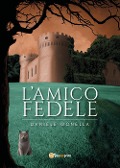 L' amico fedele - Daniele Gonella