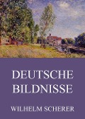 Deutsche Bildnisse - Wilhelm Scherer